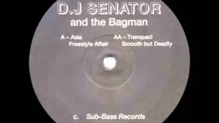 DJ Senator & The  Bagman - Asia