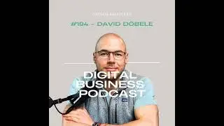 #194 - David D&ouml;bele &uuml;ber erfolgreiche Karrieren in High-Performance Berufen (Banking, Consulting,...