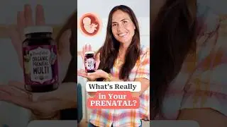 What&rsquo;s Really in Most Prenatal Vitamins