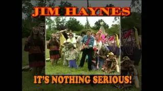 JIM HAYNES - IT'S NOTHING SERIOUS 15