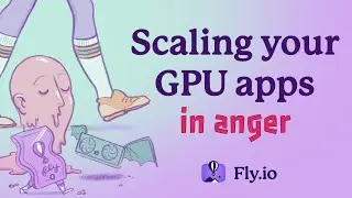 Scaling your GPU app in anger