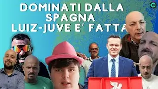 DOMINATI DALLA SPAGNA! DOUGLAS LUIZ E' FATTA!