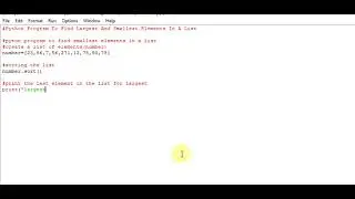 Python Program To Find Largest And Smallest Elements In A List