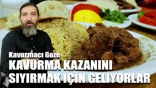 Gerçek Anadolu Kavurması Yapıyor | Kısmeti Olan Yiyor | Kavurmacı Goze