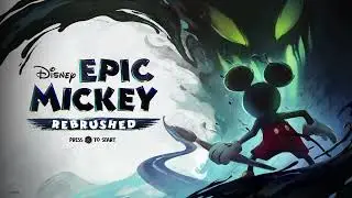Disney's Epic Mickey. Rebrush Episode2 Quest for paint and power