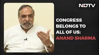 Congress Belongs To All Of Us: Anand Sharma To NDTV | Left, Right & Centre