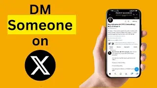 How to DM someone on X/Twitter in 2024