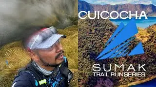 SUMAK TRAIL CUICOCHA 22k | MARTINICO