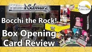 Bocchi the Rock! - Box Opening & Card Review [Weiss Schwarz TCG]