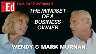 PI Education Webinar | The Mindset of a Business Owner