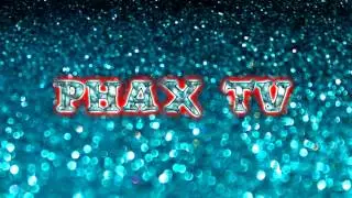 (ALTES VIDEO!)Banner 4 Phax TV
