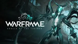🔴WARFRAME🔴 АНГЕЛЫ ЗАРИМАНА