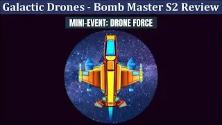 Galaxy Attack: Alien Shooter | Bomb Master S2 Review | By Apache gamers