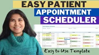 Patient Appointment Scheduling with VisitTypes | Excel Google Sheets Easy to use template