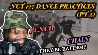 NCT 127 DANCE PRACTICES PT.2 | Punch & Chain (REACTION)