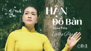Hận Đồ B&agrave;n | Sử Nhạc Champa | Ca Sĩ Hằng Phạm | Retimes Studio