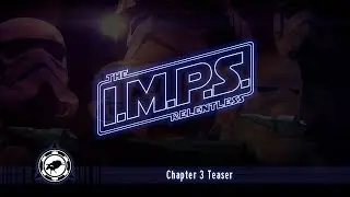 I.M.P.S. The Relentless Chapter 3 Teaser