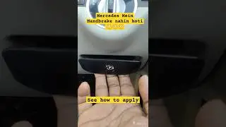 How To apply Parking Brakes in Mercedes #mercedes #driving