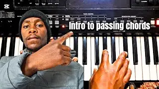 Introduction to passing chords || step by step guide || piano lessons 
