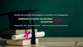 Remise des dipl&ocirc;mes / Diplomfeier  2025 / Graduation Ceremony