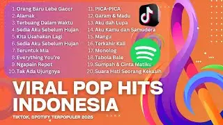 Lagu Pop Indonesia Terbaru 2025 - Enak Didengar Saat Kerja & Santai (Full Album)