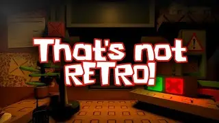 Roblox - That's Not Retro! Gameplay [Full Walkthrough]