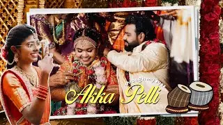 Watching My Sister Get Married 🥹: Akka Pelli Through My Eyes