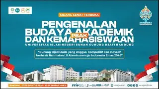Pengenalan Budaya Akademik dan Kemahasiswaan (PBAK) 2024 UIN Sunan Gunung Djati Bandung (Hari ke-2)
