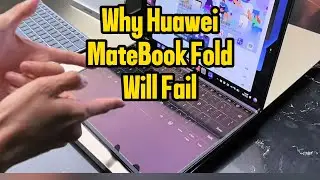 Huawei&rsquo;s MateBook Fold: A Overpriced, Underpowered, and Misnamed Letdown!