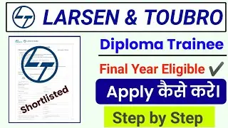 How to Apply in L&T Diploma Engineer Trainee 2023। L&T Apply online 2023। L&T Jobs 2023। Apply