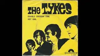 The Tykes - Hey Girl