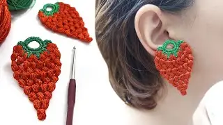 Как связать крючком серьги-клубники | Урок для начинающих