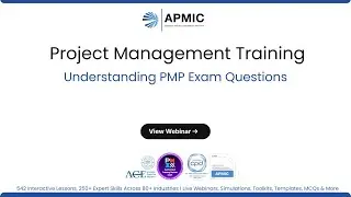 Understanding PMP Exam Questions | APMIC Project Management Certification
