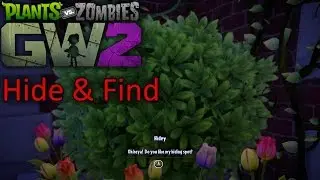 HIDE N' FIND - Plants Vs. Zombies: Garden Warfare 2
