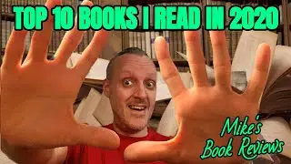 My Top 10 Books I Read in 2020