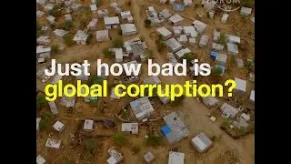Just how bad is global corruption?