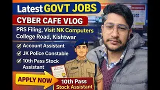 NK Computers Vlogging Govt Jobs 2025,PRS 2025 | JKSSB FAA Last Date | JKP Constable | Stock Assistan