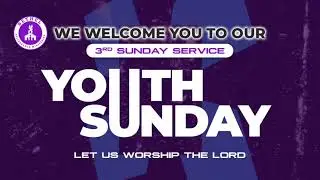 Youth Sunday | Bethel Deliverance Ministries