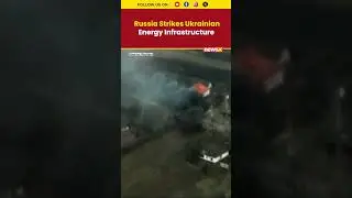 Russia Reports Strikes On Ukrainian Energy Facilities As Ukraine Claims Hits On Russian Targets