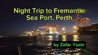 Night Boat Trip to Fremantle Sea Port, Perth