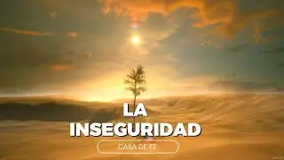 La Inseguridad