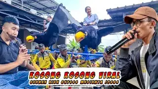 KOSONG KOSONG VIRAL!!! VOCAL WAWAN TEBE GEUNAH KIEU - Seni Benjang Bajra Shakti