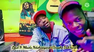 Loud H Mbada Mwari ndakasiyanei (Tinashe Dup true story) Ras to ras, Mbada music, Bhema valley
