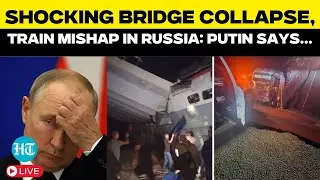 Russia LIVE: Bridge Collapse, Train Derailment In Bryansk; Putin Govt Blames 'Interference By&hellip;'
