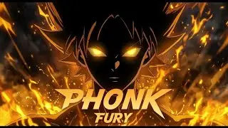 PHONK &ndash; FURY 😡🔥 Brazilian Phonk | Rage Aggressive Phonk | Anime Phonk 2026 | VIRAL