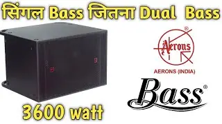 Aerons Sub 821 Bass Price & review | Aerons 3600 watt bass  Price Aerons best bass | 3600 who bass