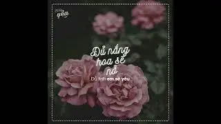 Sợ Yêu | Nhạc Chill Tâm Trạng | Ai Từng Tổn Thương Sẽ Hiểu