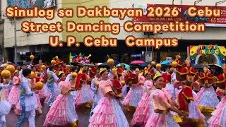 Sinulog sa Dakbayan 2026 U.P. CEBU Street Dance Competition Parade Cebu City | Sinulog Festival