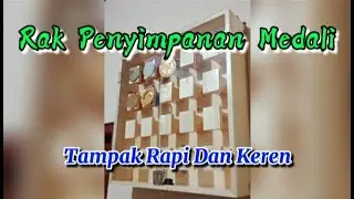 DIY Rak Penyimpanan Medali / Frame Medali