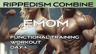 Rippedism Combine EMOM Functional Training Workout